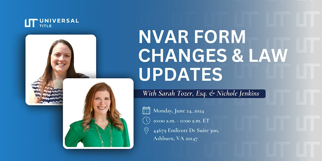 NVAR Form Changes & Law Updates - Universal Title